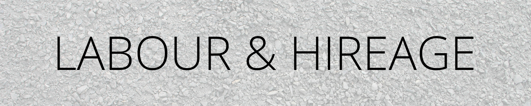 Labour & Hireage Banner
